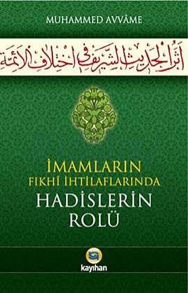 phpThumb_generated_thumbnail Muammed Avvame - İmamların Fıkhi İhtilafında Hadislerin Rolü
